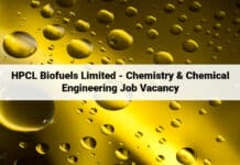 HPCL Biofuels Limited - Chemistry & Chemical Engineering Job Vacancy