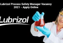 Lubrizol Process Safety Manager Vacancy 2021 - Apply Online