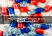 Manipal College of Pharmaceutical Sciences - Pharma Research Fellow