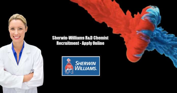 Sherwin-Williams R&D Chemist Recruitment - Apply Online