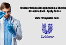 Unilever Chemical Engineering & Chemistry Associate Post - Apply Online