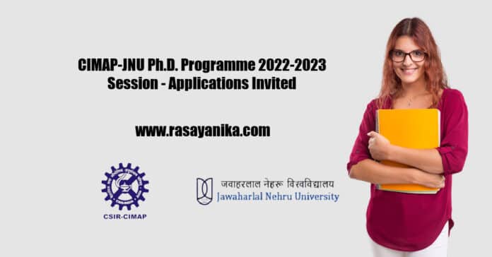 CIMAP-JNU Ph.D. Programme 2022-2023 Session - Applications Invited