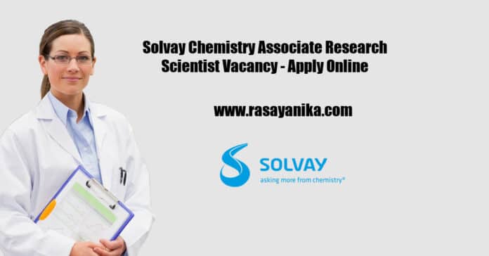 Solvay Chemistry Associate Research Scientist Vacancy - Apply Online