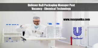 Unilever R&D Packaging Manager Post Vacancy - Chemical Technology