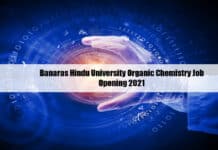 Banaras Hindu University Organic Chemistry Job Opening 2021