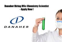 Danaher Hiring MSc Chemistry Scientist - Apply Now !
