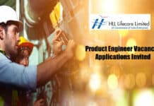HLL Lifecare Limited Product Engineer Vacancy - Applications Invited