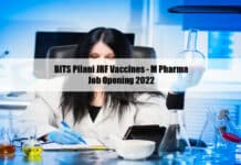 BITS Pilani JRF Vaccines - M Pharma Job Opening 2022