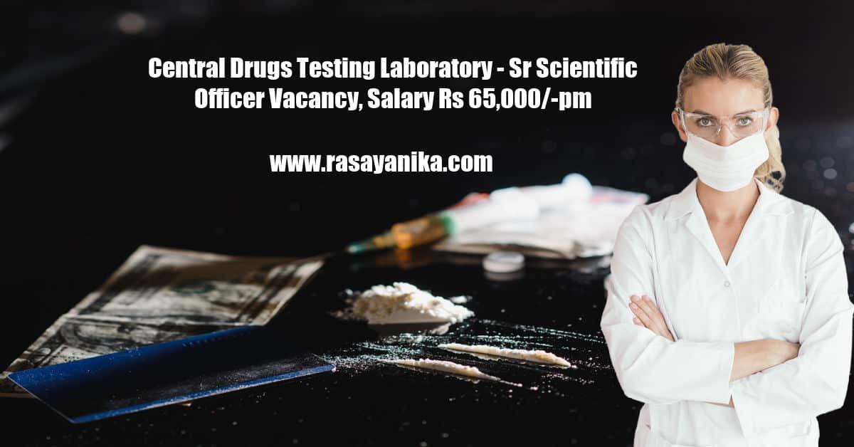 Central Drugs Testing Laboratory Sr Scientific Officer Vacancy