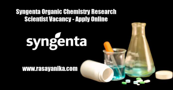 Syngenta Organic Chemistry Research Scientist Vacancy - Apply Online