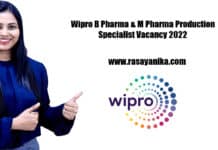 Wipro B Pharma & M Pharma Production Specialist Vacancy 2022