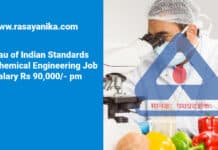 Bureau of Indian Standards (BIS) Chemical Engineering Job - Salary Rs 90,000/- pm