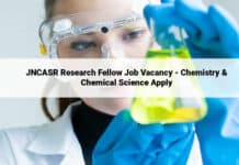 JNCASR Research Fellow Job Vacancy - Chemistry & Chemical Science Apply