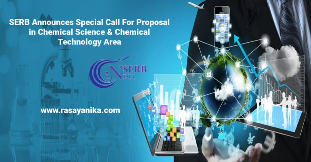 SERB Call For Proposal Chemical Science & Chemical Technology