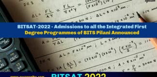 BITSAT-2022 - Admissions to all the Integrated First Degree Programmes of BITS Pilani Announced