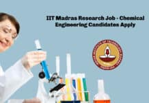 IIT Madras Research Job - Chemical Engineering Candidates Apply