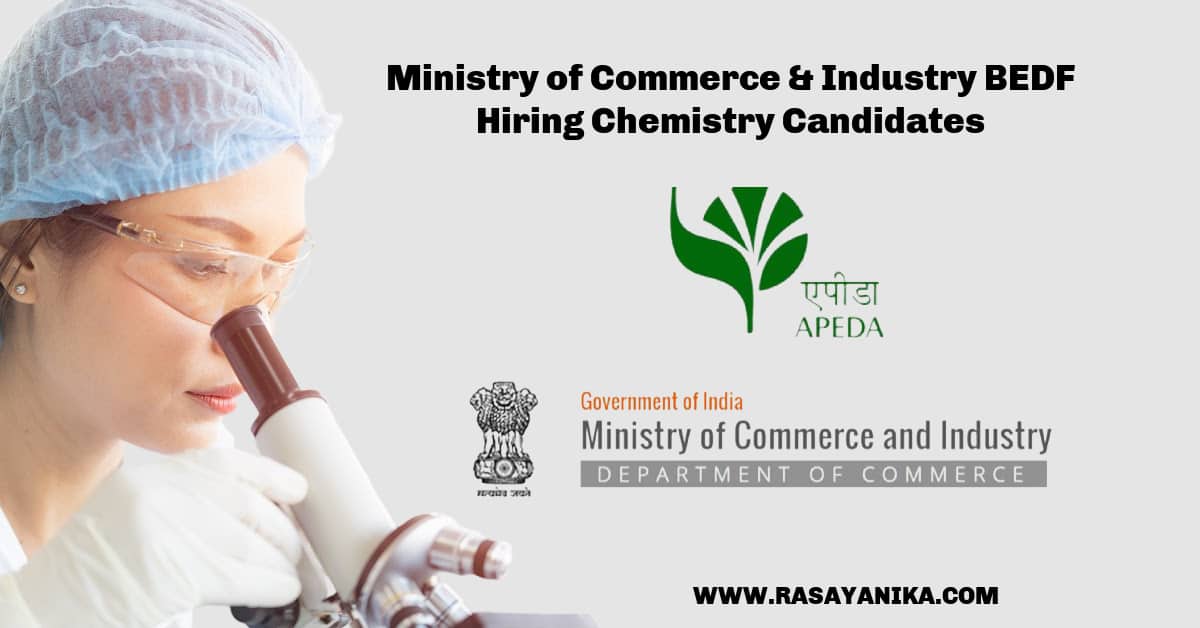 Ministry of Commerce & Industry BEDF Hiring Chemistry Candidates