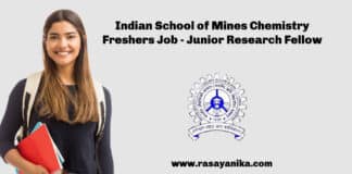 Indian School of Mines Chemistry Freshers Job - Junior Research Fellow