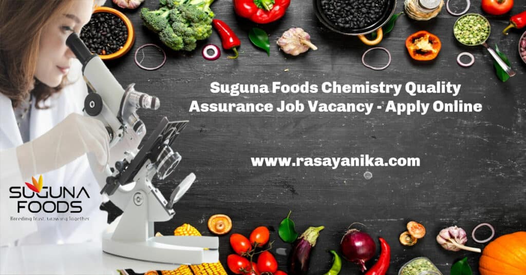 Suguna Foods Chemistry Quality Assurance Job Vacancy Apply Online