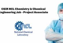 CSIR NCL Chemistry & Chemical Engineering Job - Project Associate