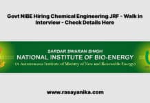 Govt NIBE Hiring Chemical Engineering JRF - Walk in Interview - Check Details Here