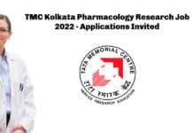 TMC Kolkata Pharmacology Research Job 2022 - Applications Invited