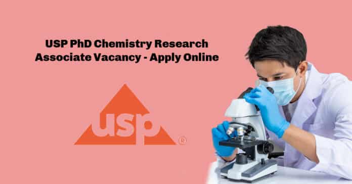 USP PhD Chemistry Research Associate Vacancy - Apply Online