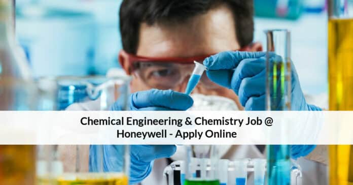 Chemical Engineering & Chemistry Job @ Honeywell - Apply Online