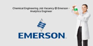 Chemical Engineering Job Vacancy @ Emerson - Analytics Engineer