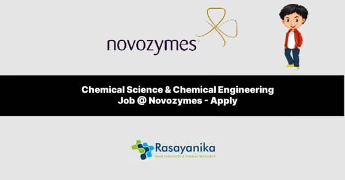 Chemical Science & Chemical Engineering Job @ Novozymes - Apply