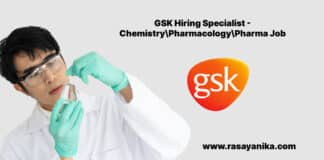 GSK Hiring Specialist - Chemistry\Pharmacology\Pharma Job