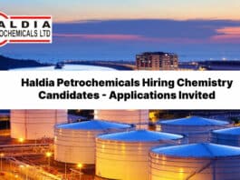 Haldia Petrochemicals Hiring Chemistry Candidates - Applications Invited