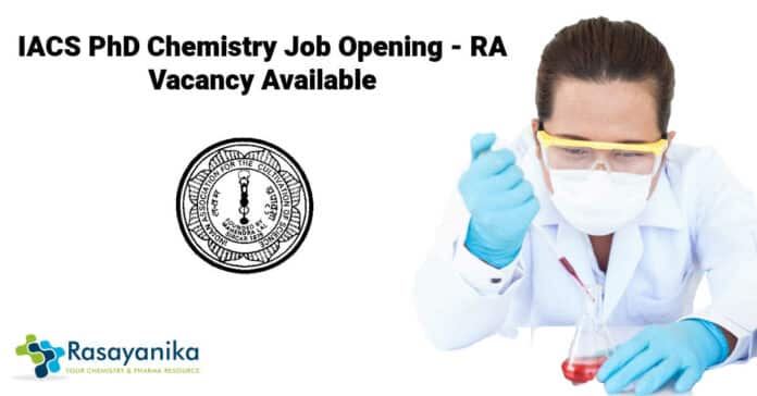 IACS PhD Chemistry Job