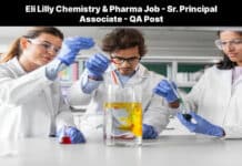 Eli Lilly Chemistry & Pharma Job - Sr. Principal Associate - QA Post