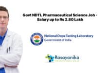 Govt NDTL Pharmaceutical Science Job - Salary up to Rs 2.80 Lakh