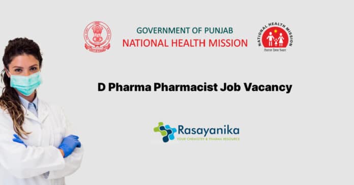 Govt of Punjab National Health Mission Pharmacist Job Vacancy 2022