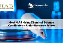 Govt NIAB Hiring Chemical Science Candidates - Junior Research Fellow