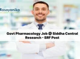 Govt Pharmacology Job @ Siddha Central Research - SRF Post