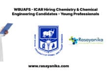 WBUAFS - ICAR Hiring Chemistry & Chemical Engineering Candidates - Young Professionals