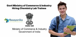 Govt Ministry of Commerce & Industry Hiring Chemistry Lab Trainee - Applications Invited