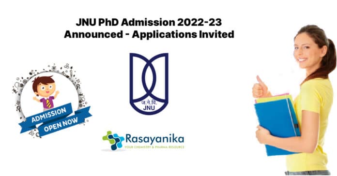 JNU PhD Admission 2022-23 Announced - Applications Invited