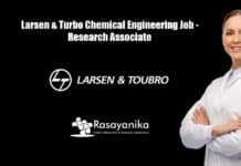 Larsen & Turbo Chemical Engineering Job - Research Associate