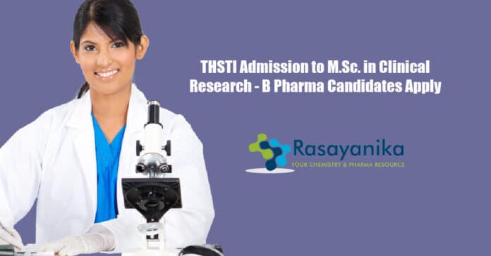 THSTI Admission to M.Sc. in Clinical Research - B Pharma Candidates Apply