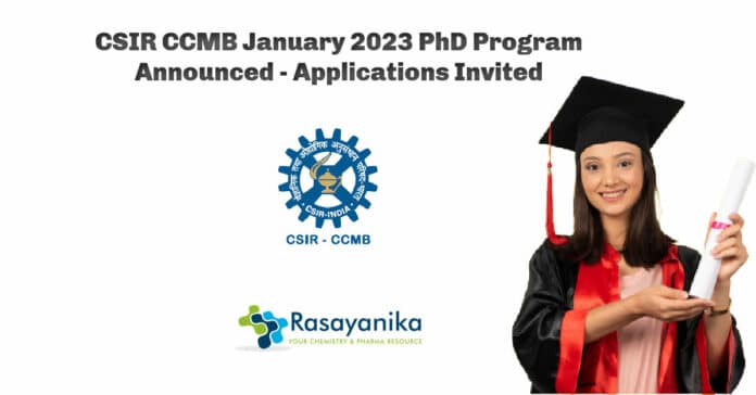 CSIR CCMB January 2023 PhD Program Announced - Applications Invited