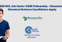 CSIR NCL Job Under CSIR Fellowship - Chemistry & Chemical Science Candidates Apply