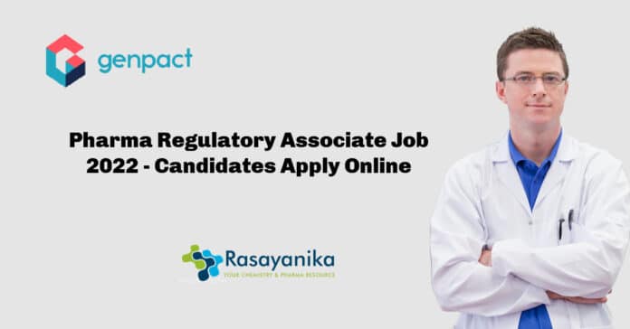 Pharma Regulatory Associate Job 2022 - Candidates Apply Online