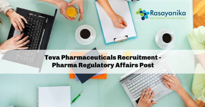 Teva Pharmaceuticals Recruitment - Pharma Regulatory Affairs Post