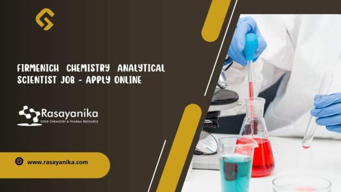 Firmenich Chemistry Analytical Scientist Job - Apply Online