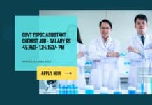 Govt TSPSC Assistant Chemist Job - Salary Rs 45,960– 1,24,150/- pm