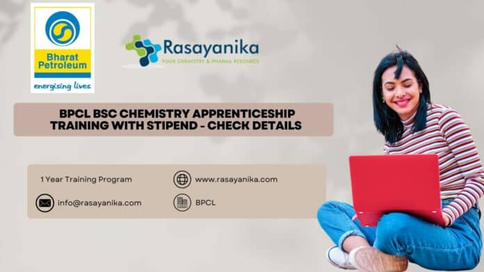 BPCL BSc Chemistry Apprenticeship Training With Stipend - Check Details